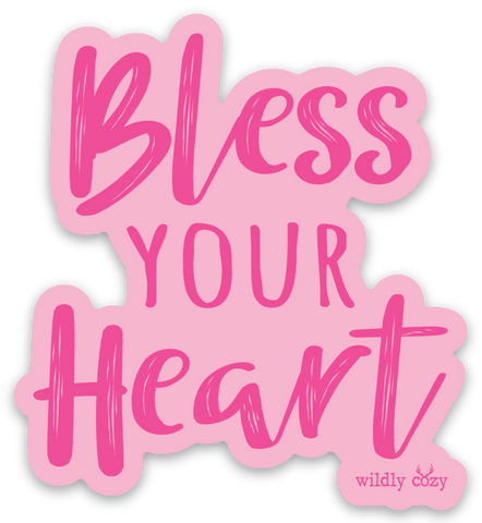 Bless Your Heart Sticker Pink