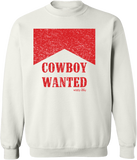 Cowboy Wanted Sweatshirt White