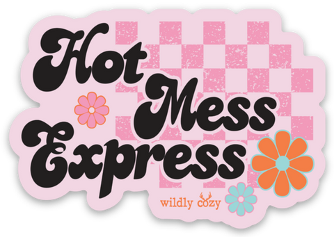Hot Mess Express Sticker