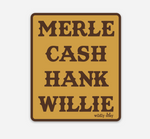Merle Cash Hank Willie Sticker