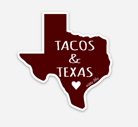 Tacos & Texas Sticker Maroon